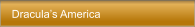 Draculas America